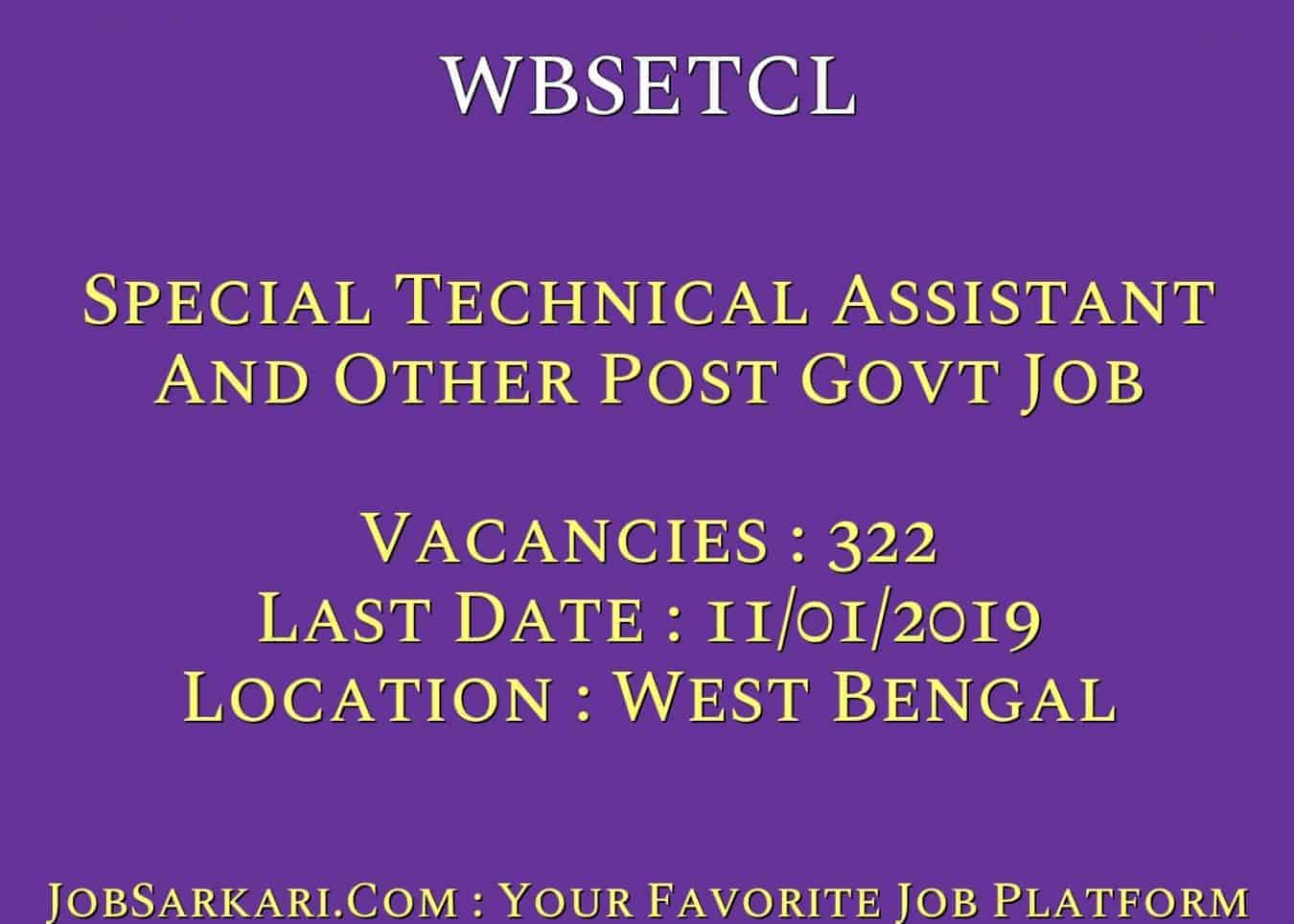 WBSETCL Recruitment 2018 For Special Technical Assistant And Other Post Govt Job