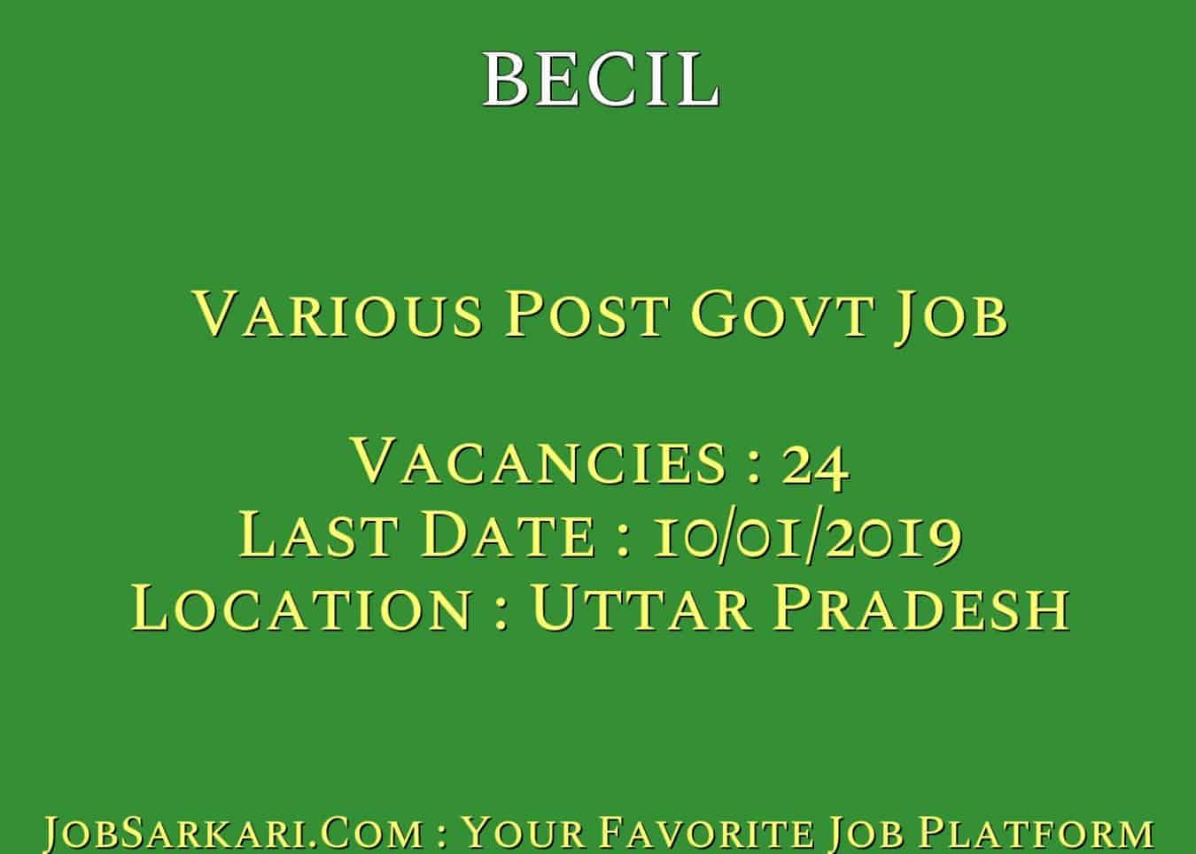 BECIL Recruitment 2018 For Various Post Govt Job