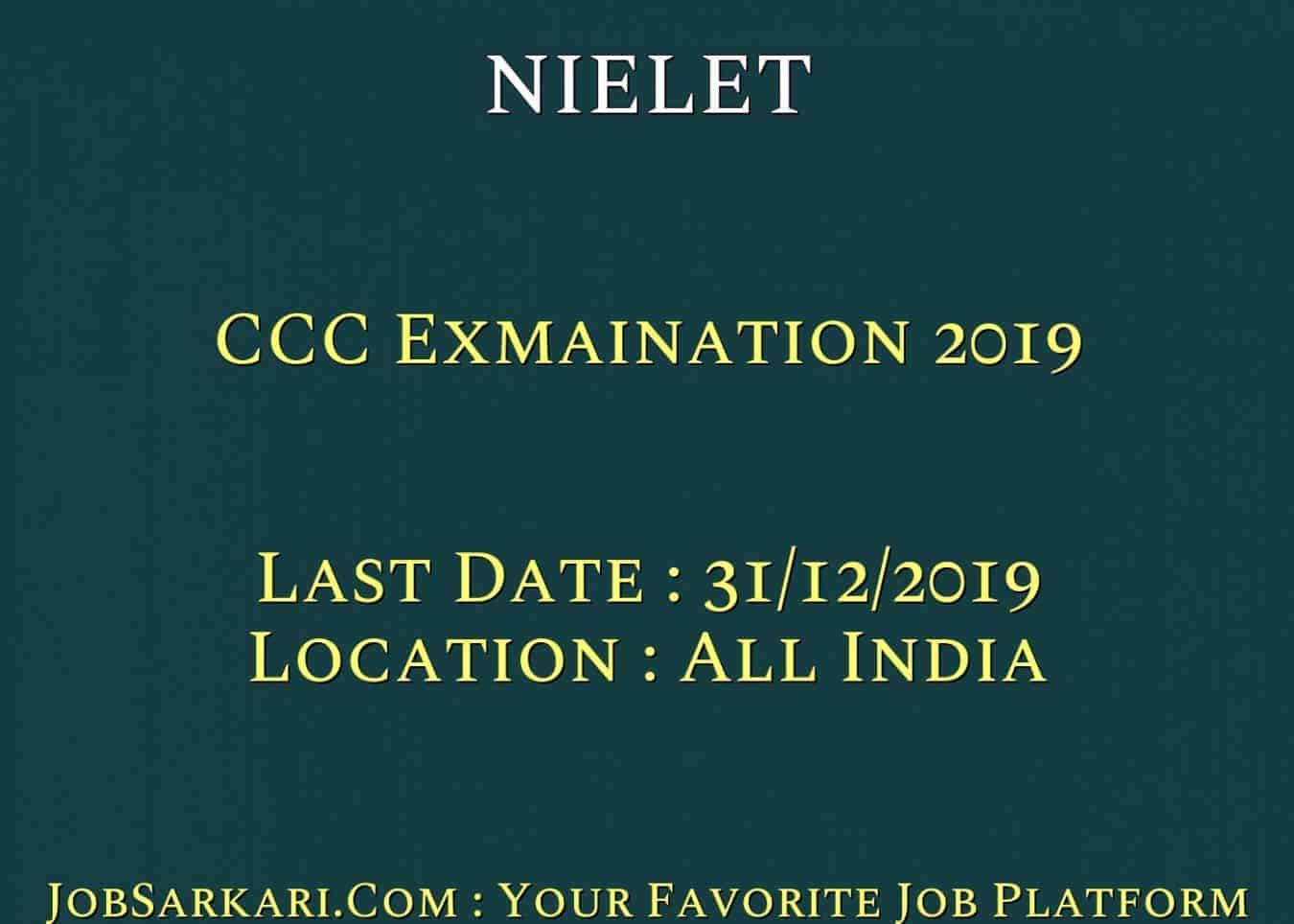 CCC Online Form 2019 (NIELET) | Result | Admit Card | E-Certificate
