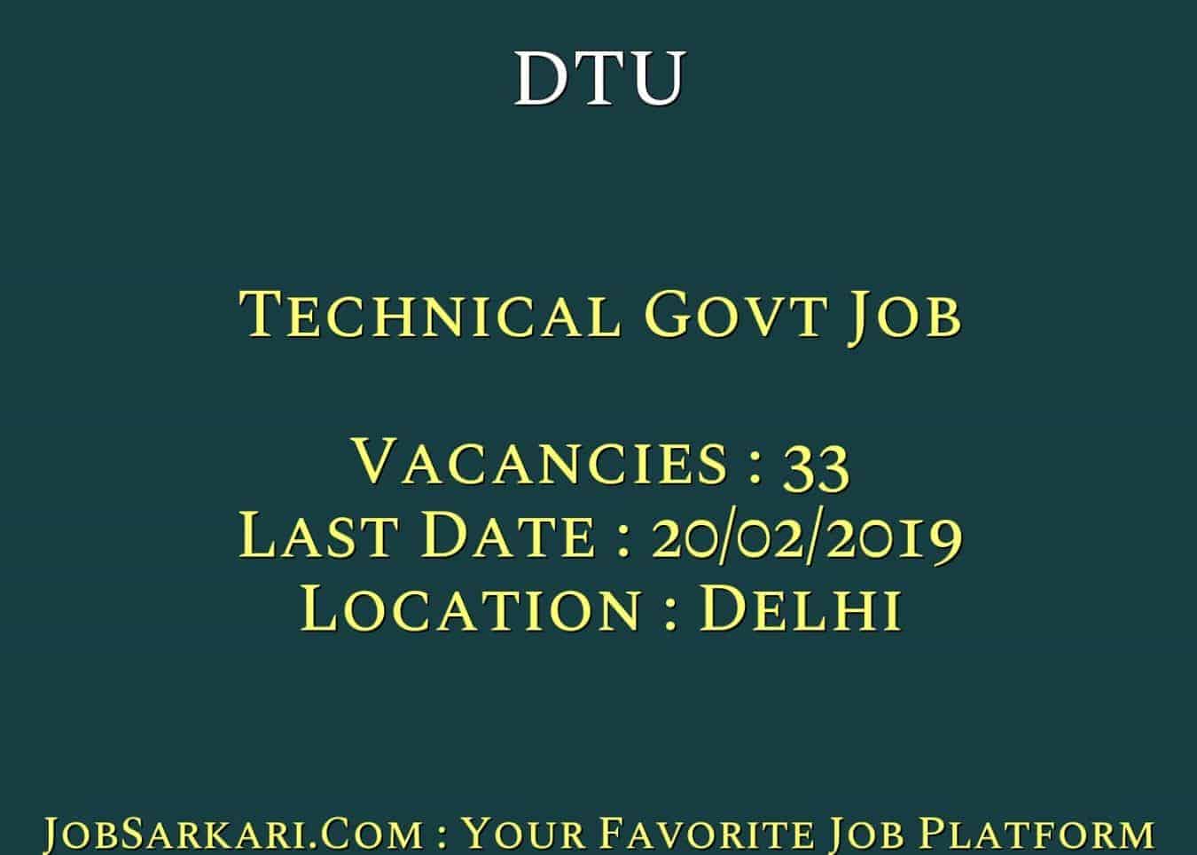 DTU Recruitment 2019 For Technical Govt Job