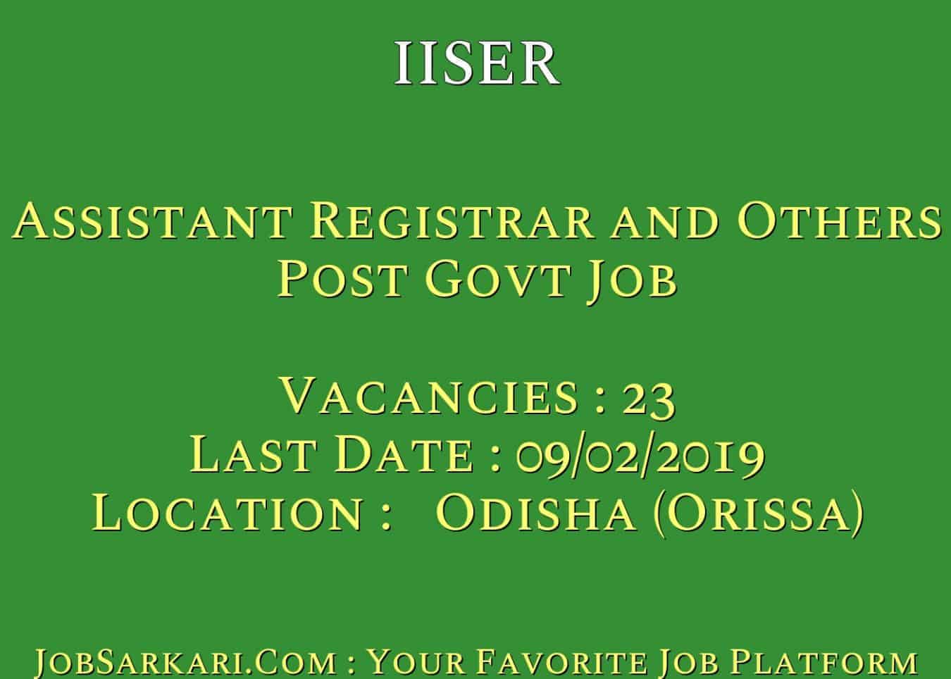 IISER Recruitment 2019 For Assistant Registrar and Others Post Govt Job