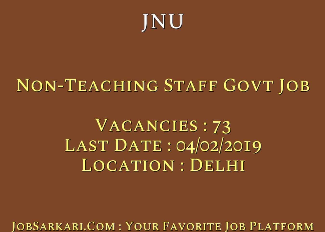 JNU Recruitment 2019 For 73 Non-Teaching Staff Govt Job
