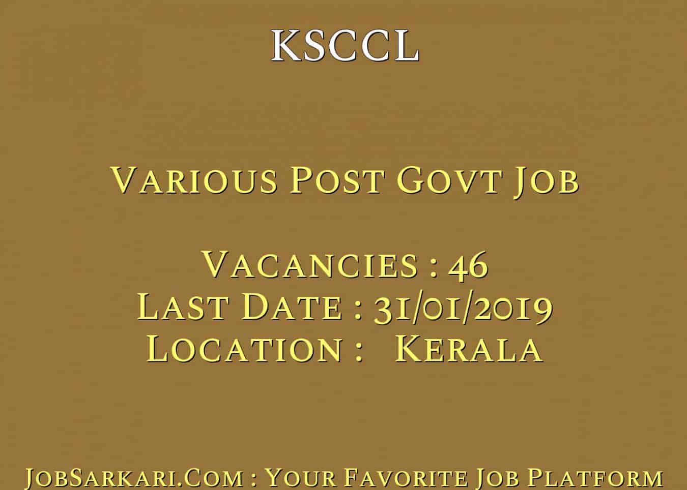 KSCCL Recruitment 2019 For Various Post Govt Job