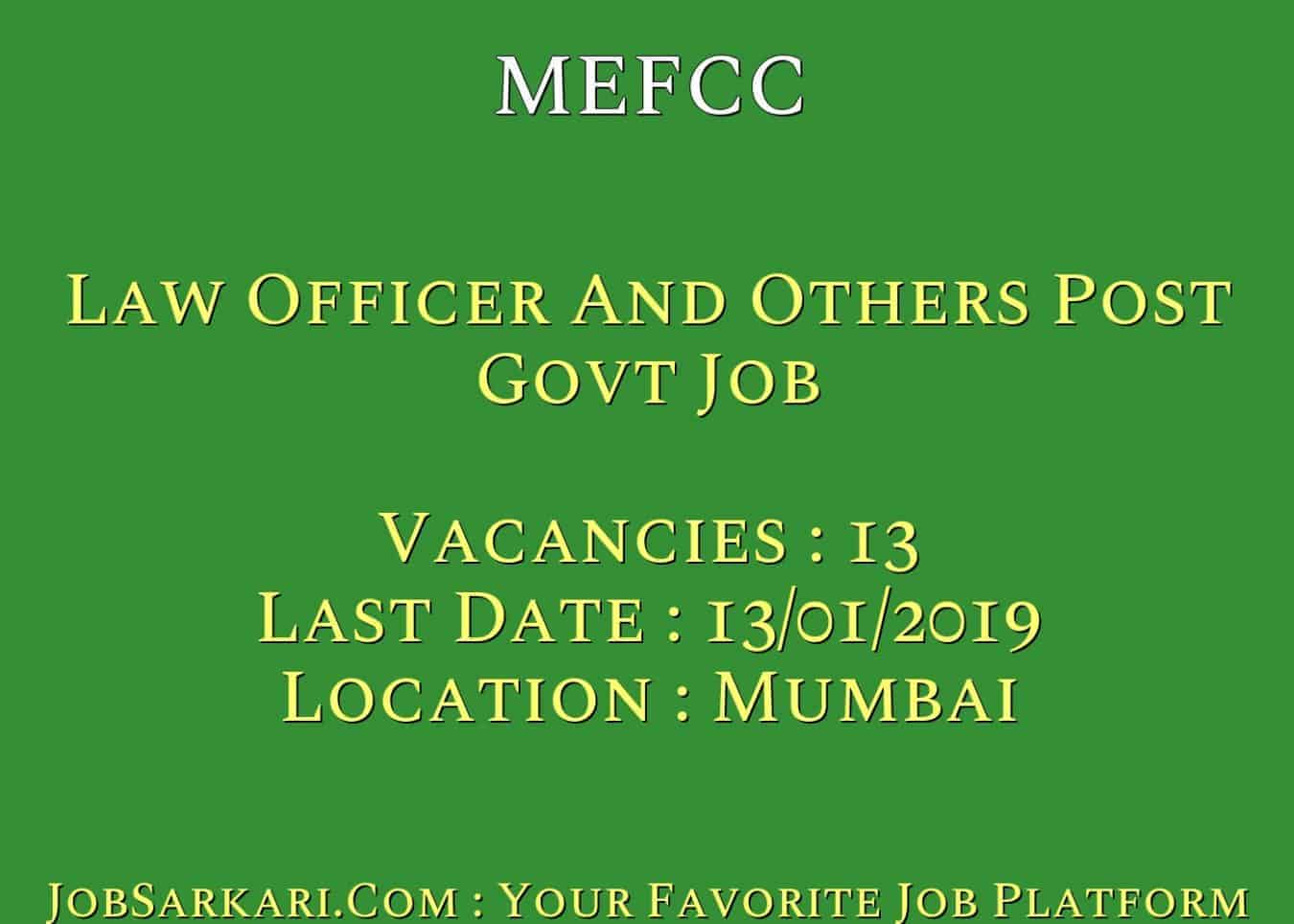 MEFCC Recruitment 2019 For Law Officer And Others Post Govt Job