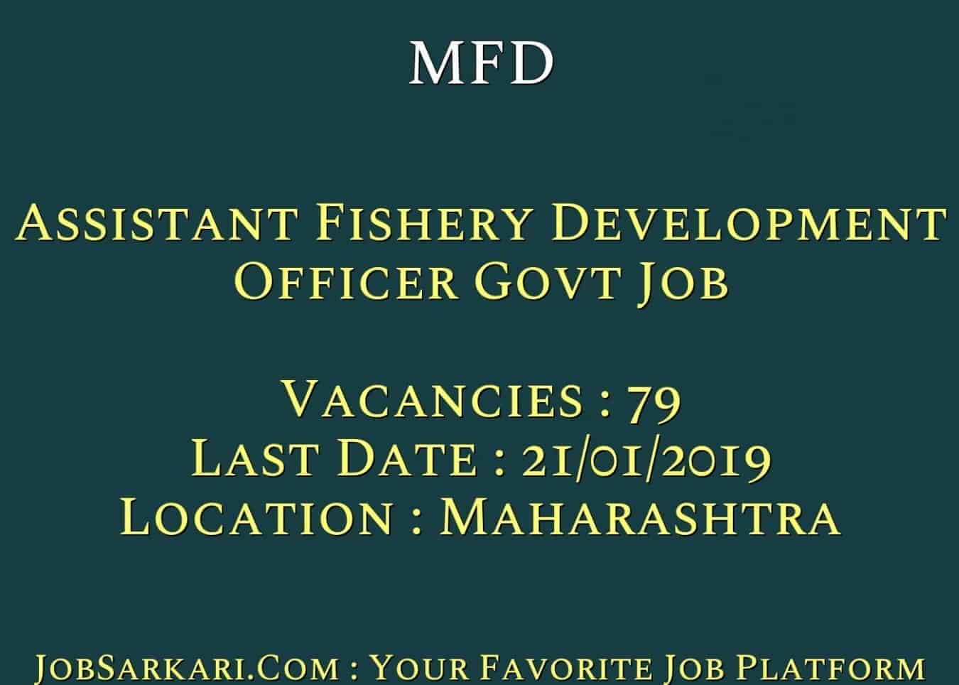 MFD Recruitment 2019 For Assistant Fishery Development Officer Govt Job