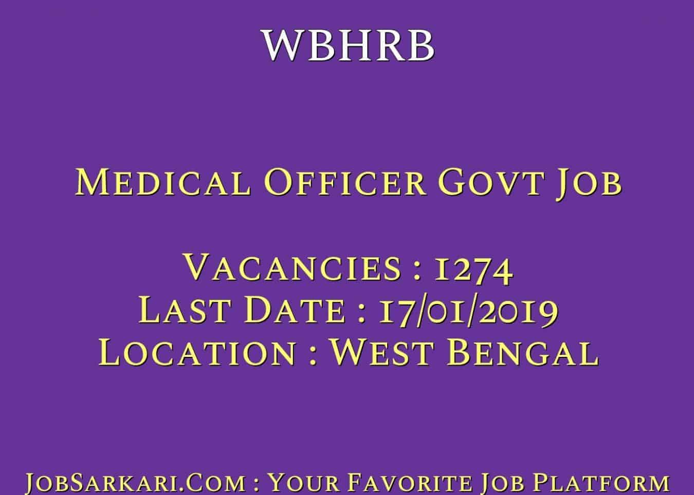 WBHRB Recruitment 2019 For Medical Officer Govt Job