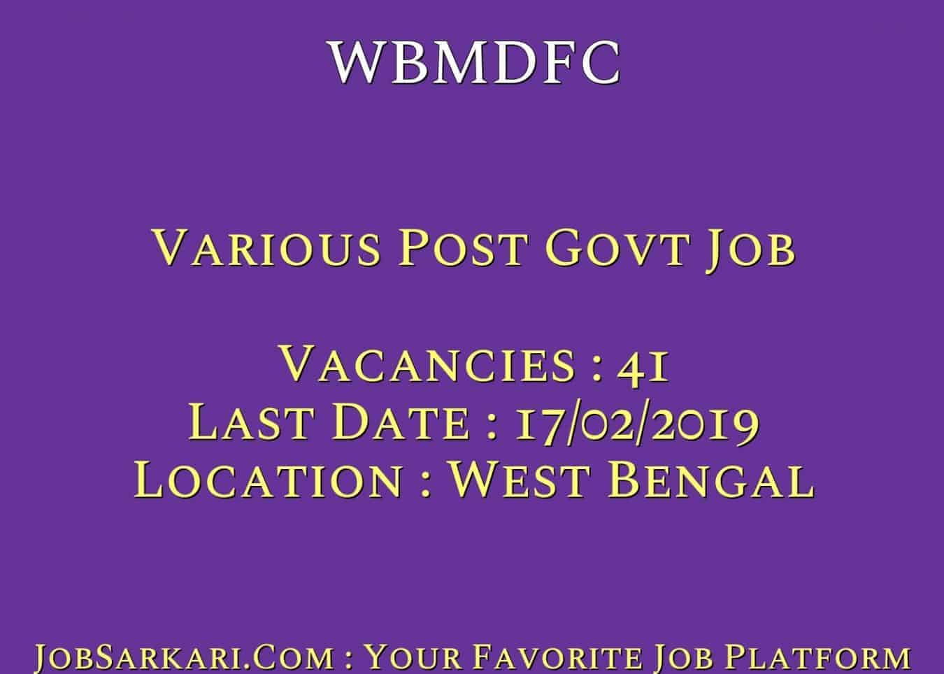 WBMDFC Recruitment 2019 For Various Post Govt Job