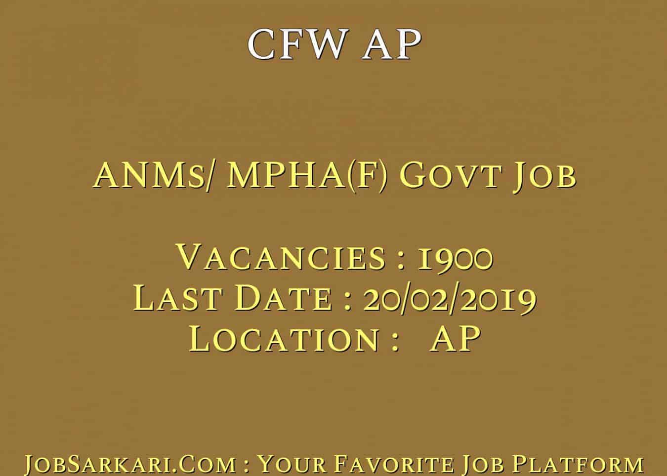 CFW AP Recruitment 2019 For ANMs/ MPHA(F) Govt Job