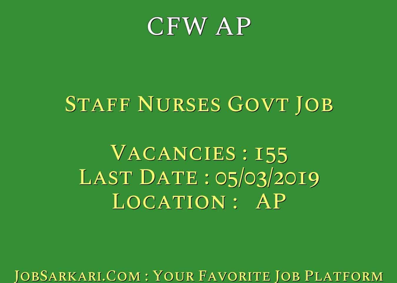 CFW AP Recruitment 2019 For Staff Nurses Govt Job