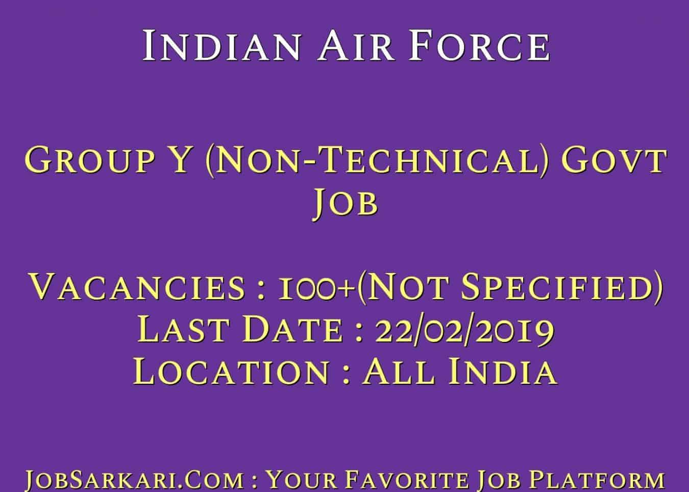 Indian Air Force Recruitment 2019 for Group Y (Non-Technical) Govt Job