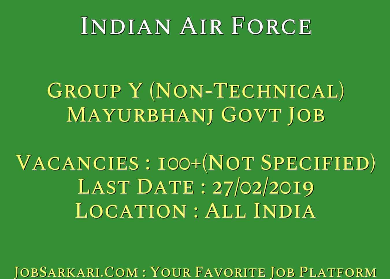 Indian Air Force Recruitment 2019 for Group Y (Non-Technical) Govt Job