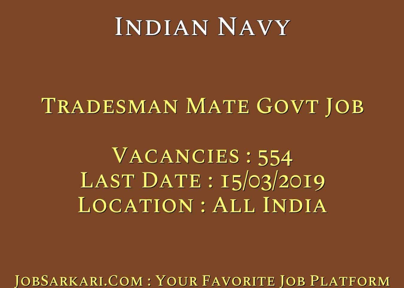 Indian Navy Recruitment 2019 For Tradesman Mate Govt Job