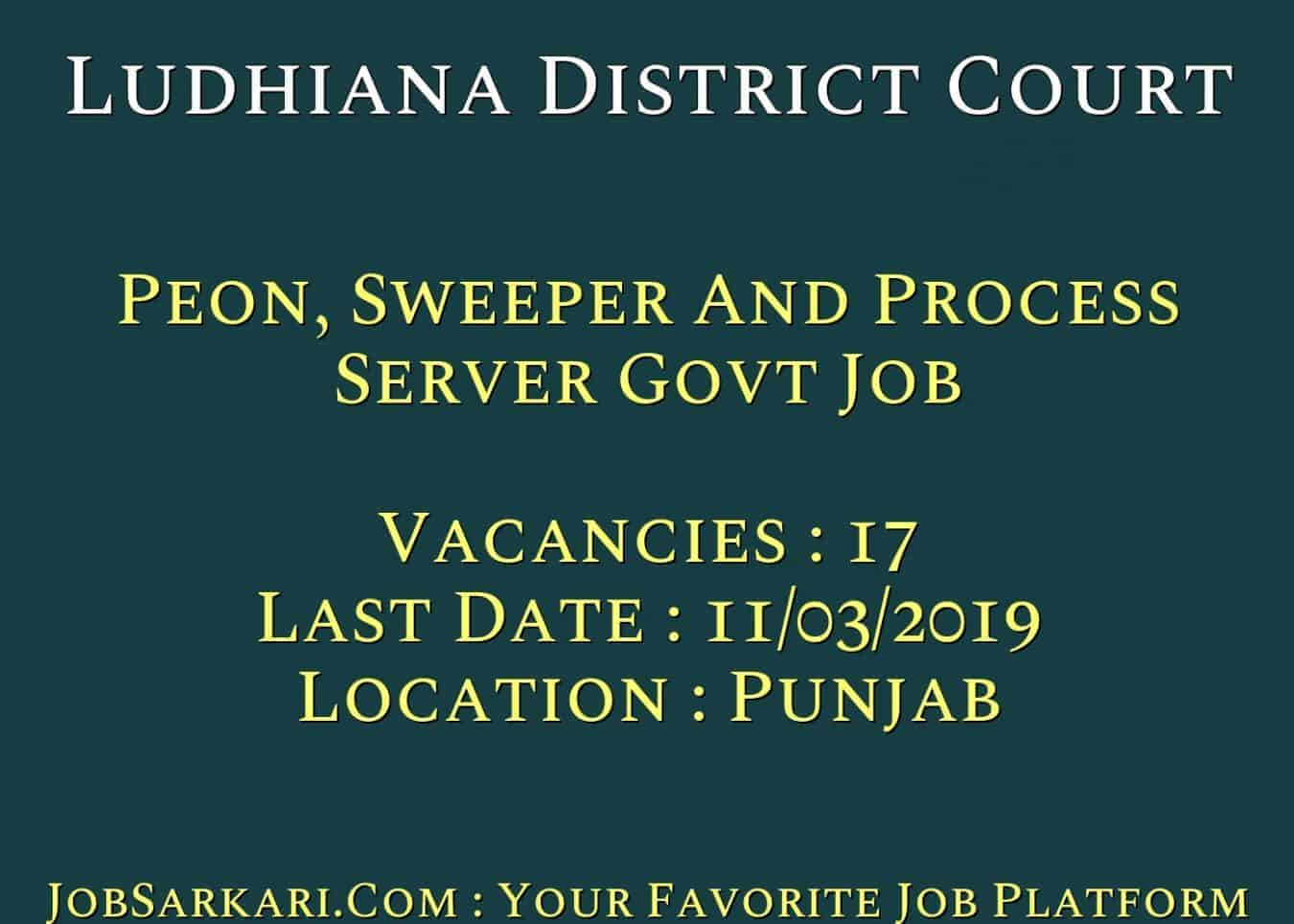 Ludhiana District Court Recruitment 2019 For Peon, Sweeper And Process Server Govt Job