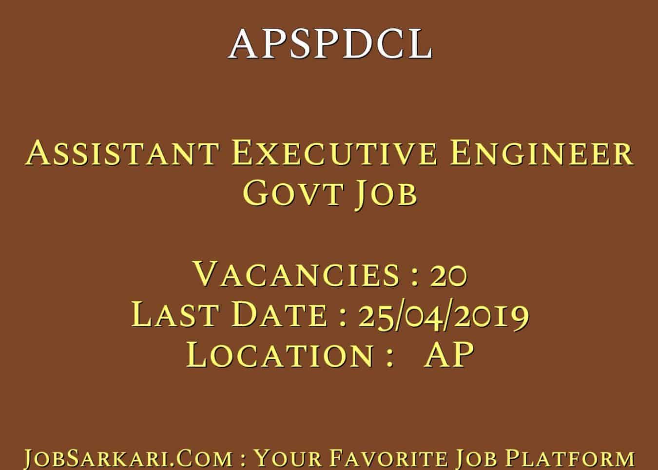 APSPDCL Recruitment 2019 For Assistant Executive Engineer Govt Job