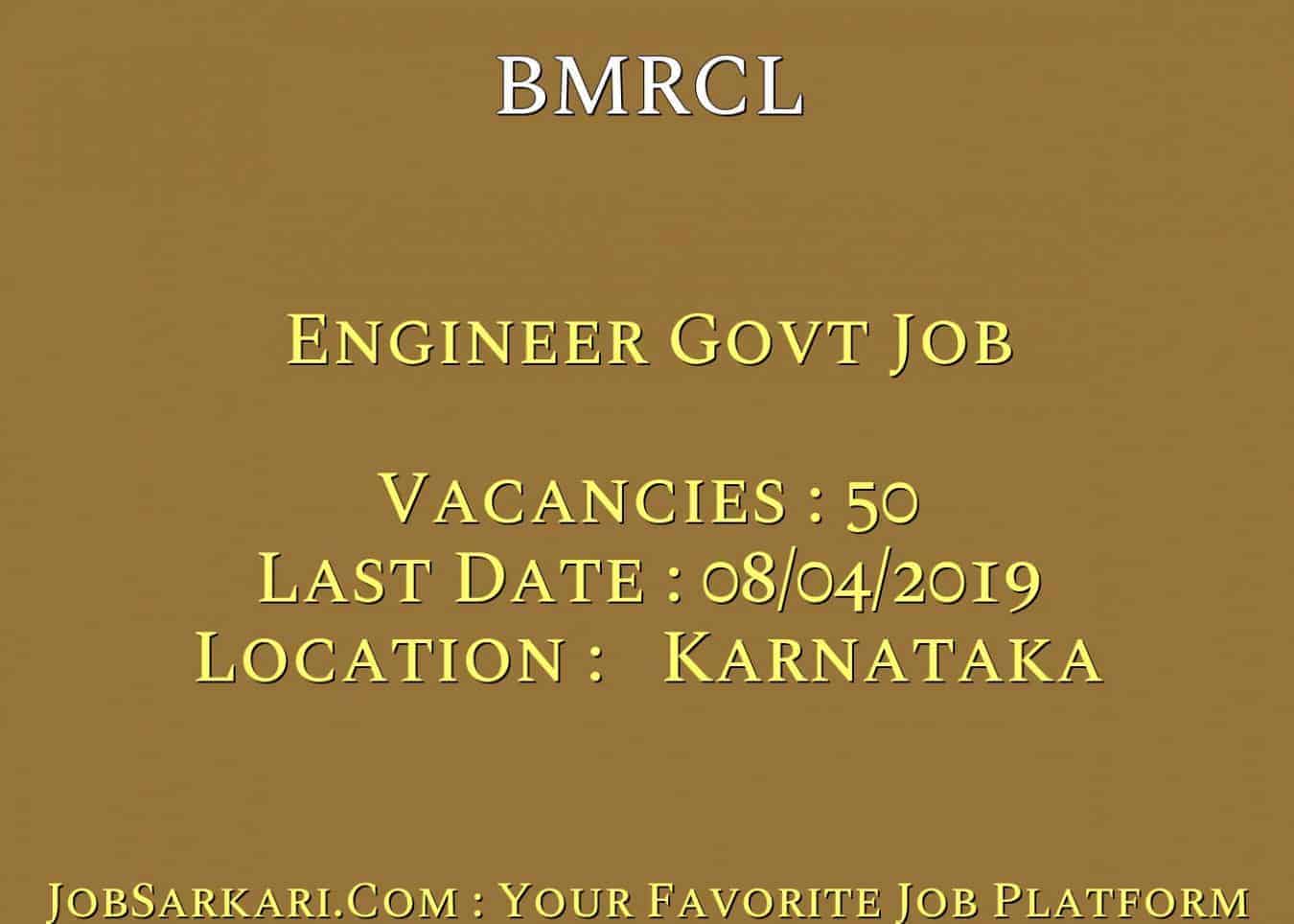 BMRCL Recruitment 2019 For Engineer Govt Job