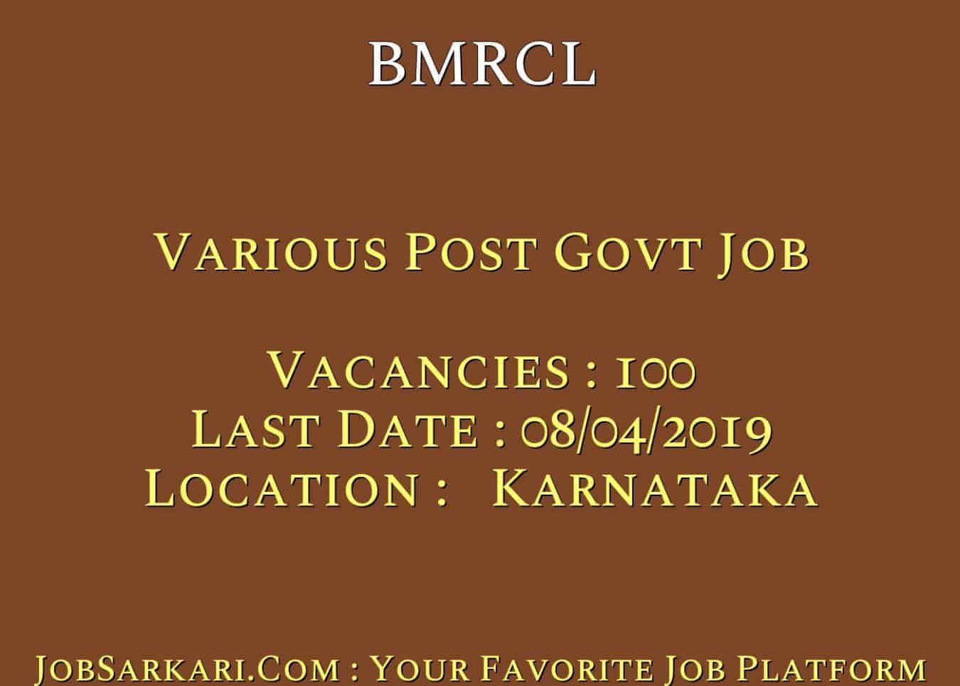 BMRCL Recruitment 2019 For Various Post Govt Job