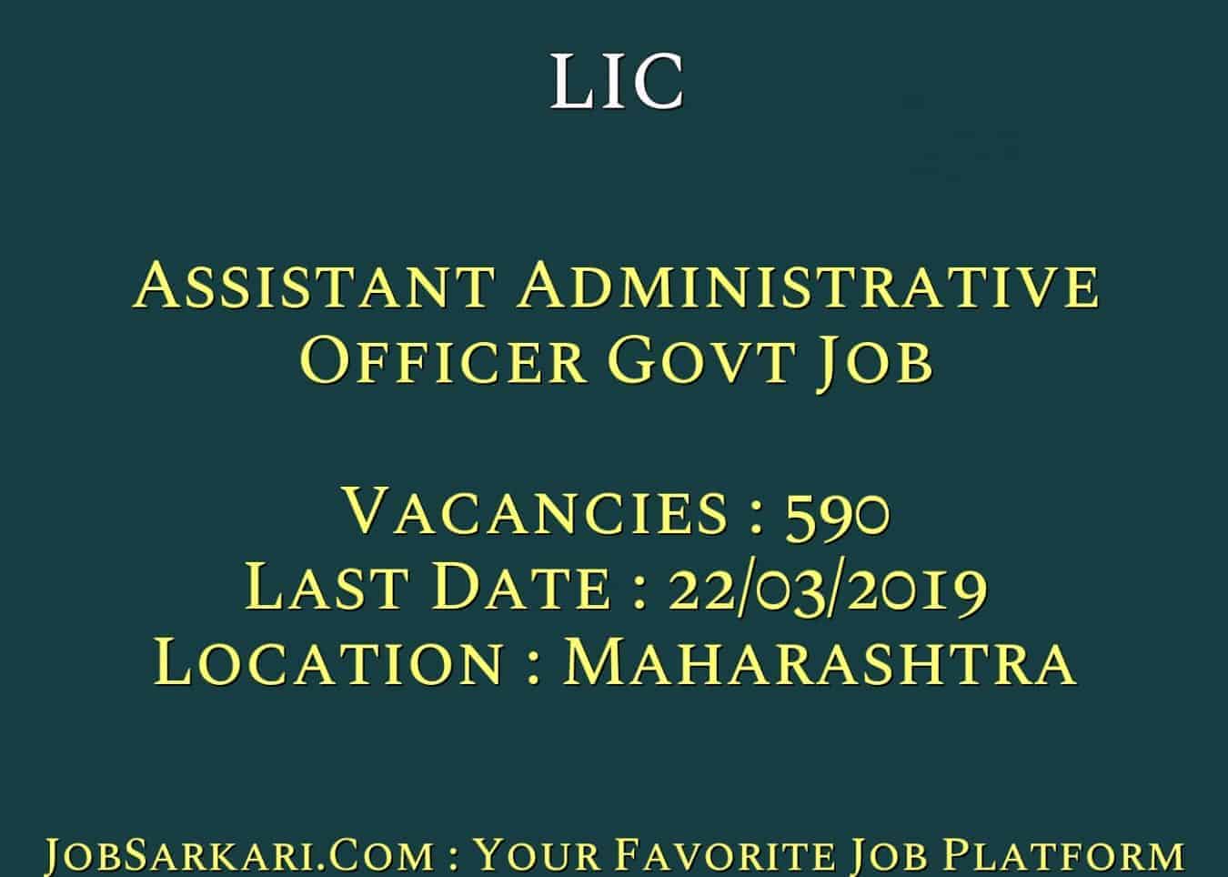 LIC Recruitment 2019 For Assistant Administrative Officer Govt Job