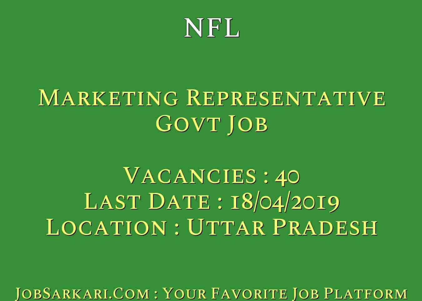 NFL Recruitment 2019 For Marketing Representative Govt Job