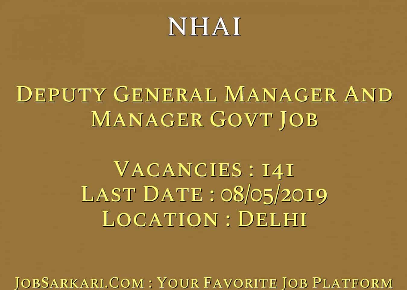 NHAI Recruitmetn 2019 For Deputy General Manager And Manager Govt Job