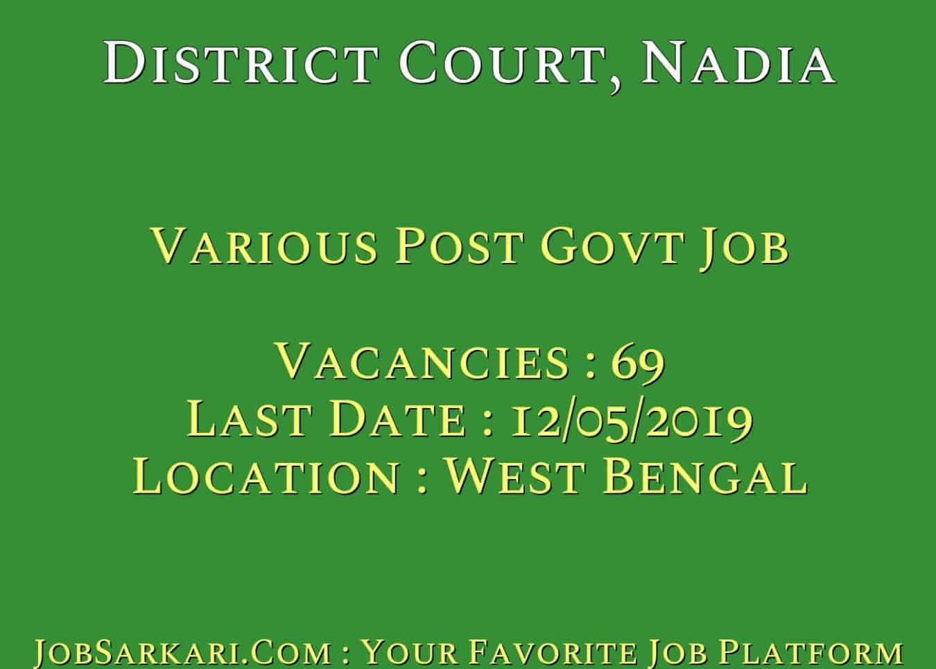 District Court, Nadia Recruitment 2019 For Various Post Govt Job