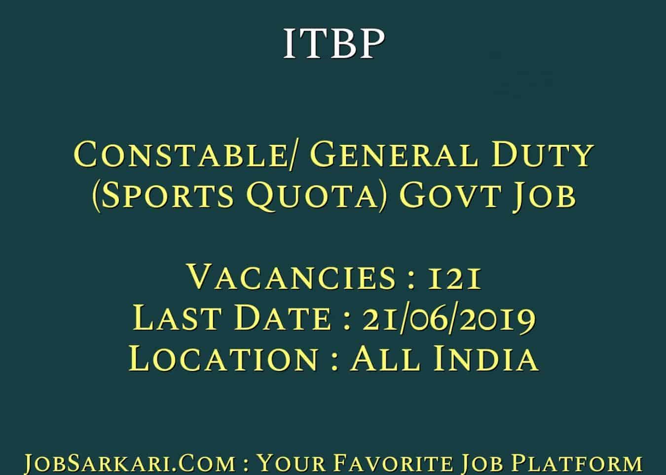ITBP Recruitment 2019 For Constable/ General Duty (Sports Quota) Govt Job