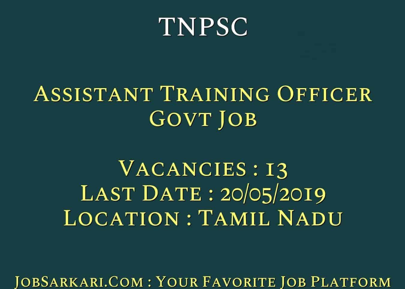 TNPSC Recruitment 2019 For Assistant Training Officer Govt Job