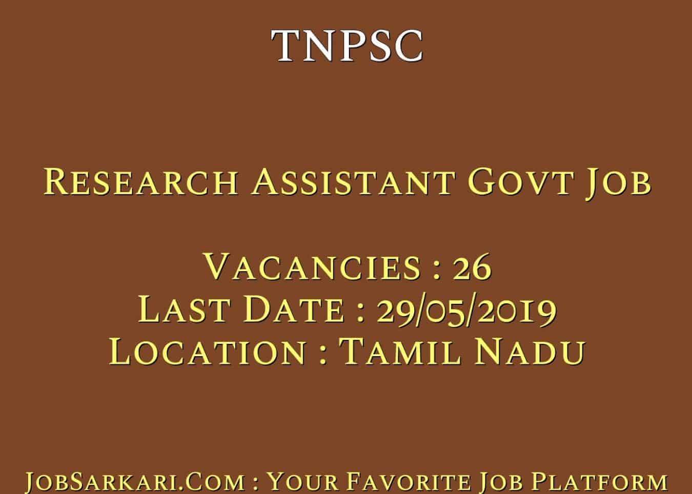 TNPSC Recruitment 2019 For Research Assistant Govt Job