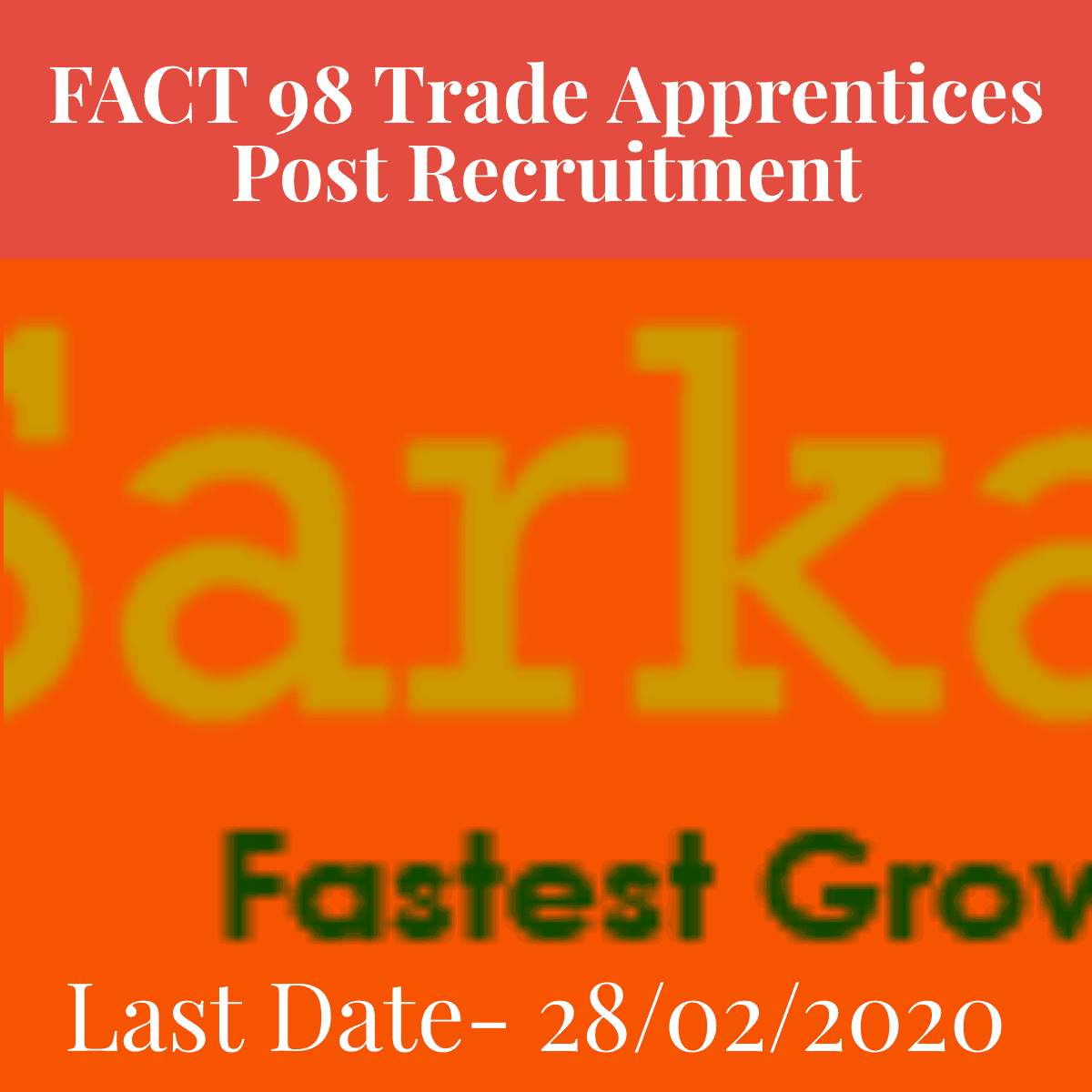 FACT Recruitment 2020 For Trade Apprentices Post