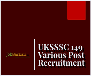 UKSSSC Recruitment 2020 For Various Post