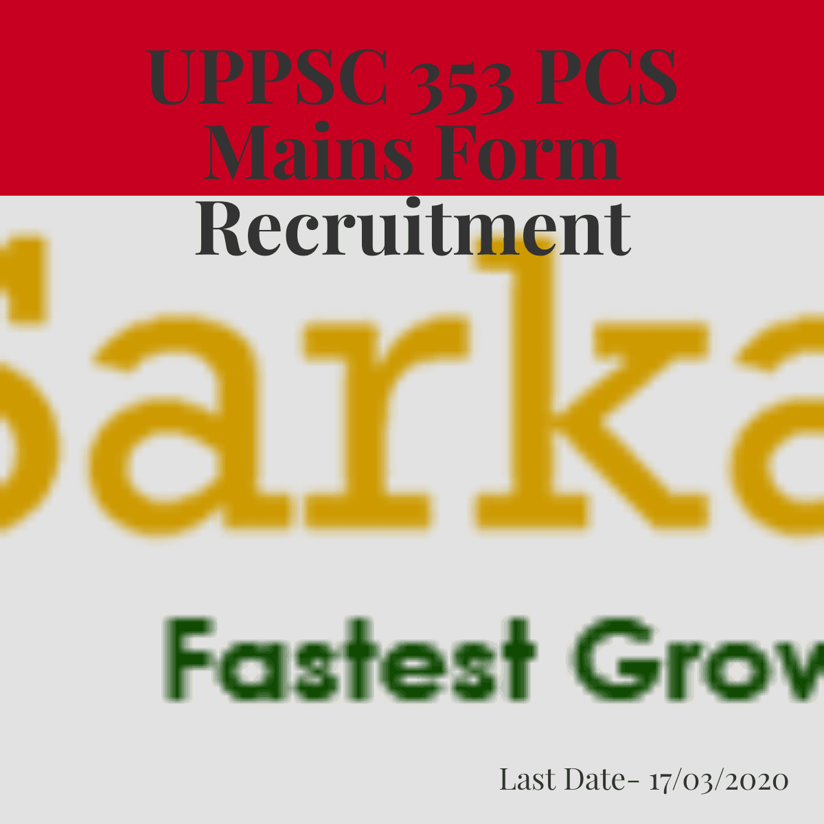 UPPSC Recruitment 2019 For State Subordinate Services and Other Post Govt Job