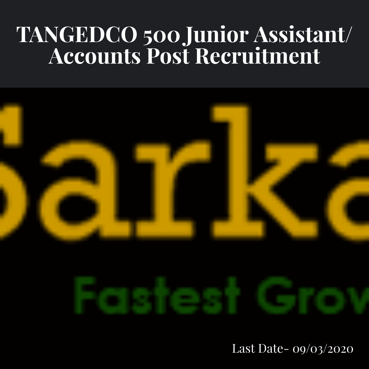 TANGEDCO Recruitment 2020 For Junior Assistant/ Accounts Post