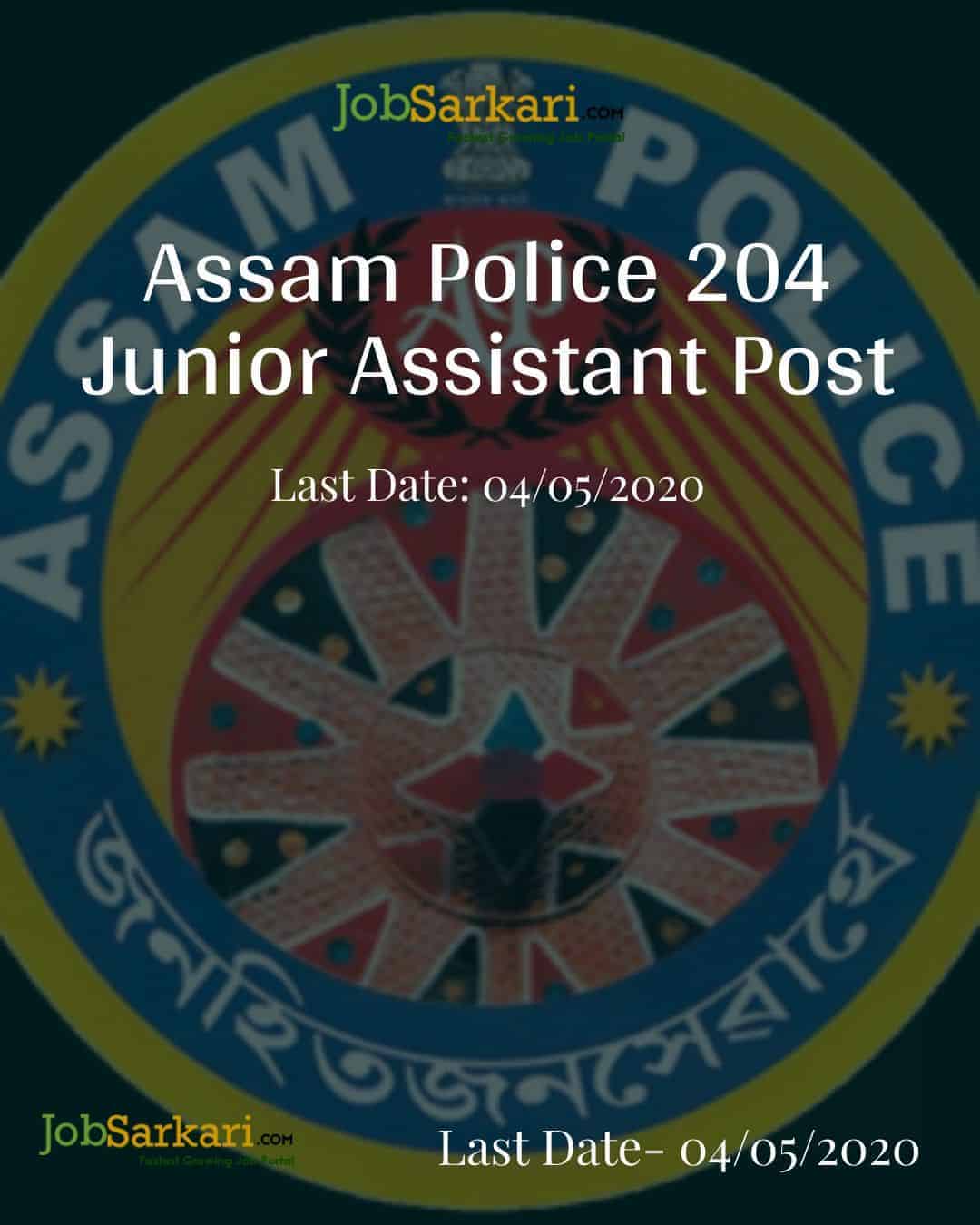 Assam Police 204 Junior Assistant Post