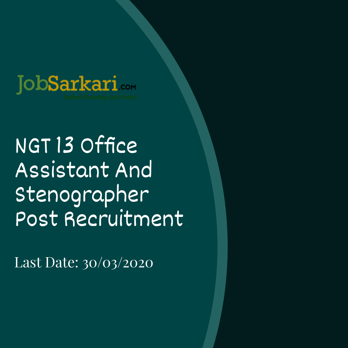 NGT Recruitment 2020 For Office Assistant And Stenographer Post