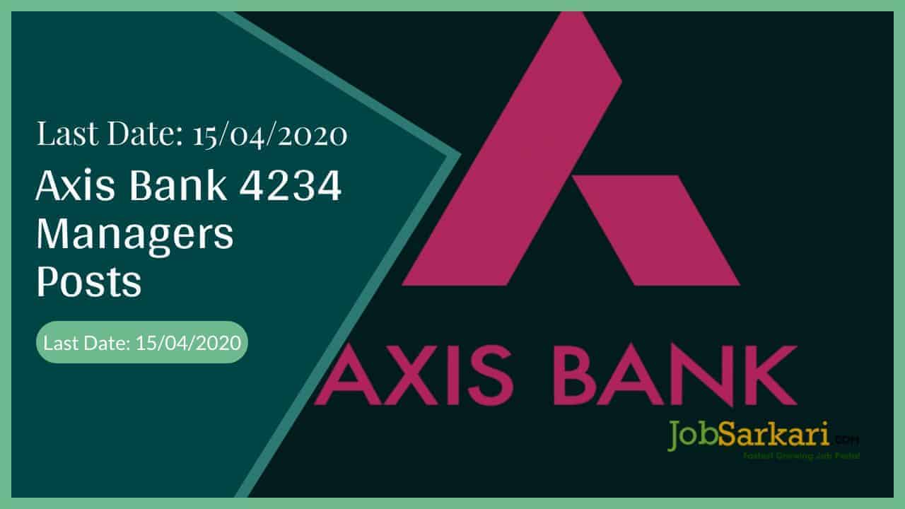 Axis Bank 4234 Managers Posts