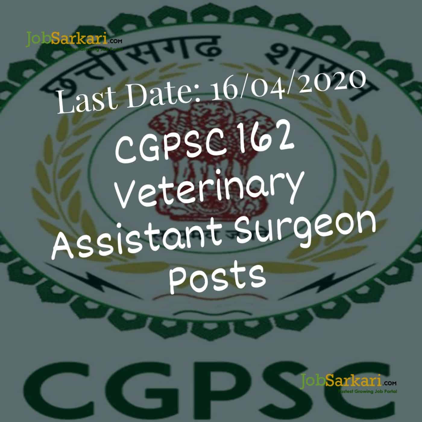 CGPSC 162 Veterinary Assistant Surgeon Posts