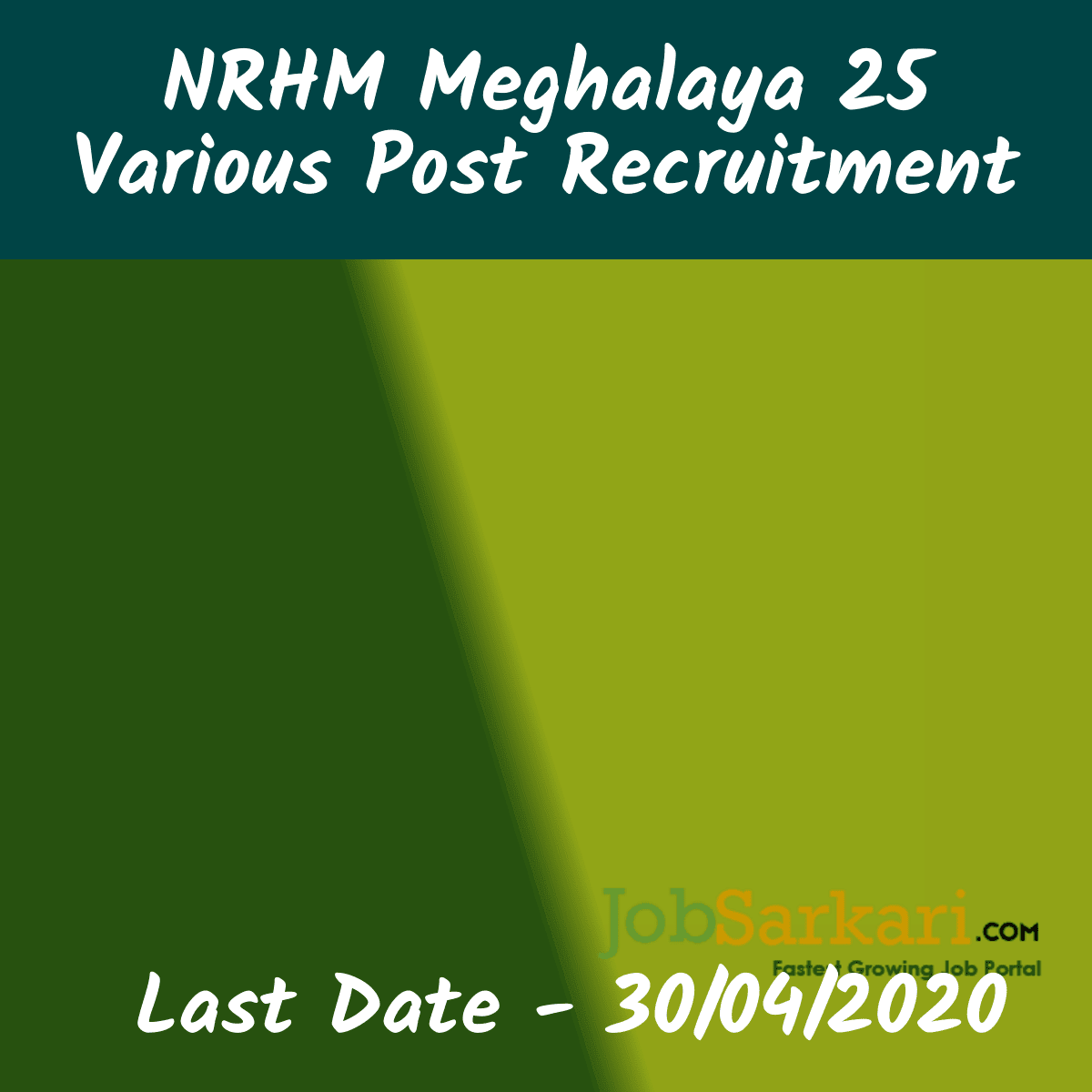 NRHM Meghalaya Recruitment 2020 For Various Post 1
