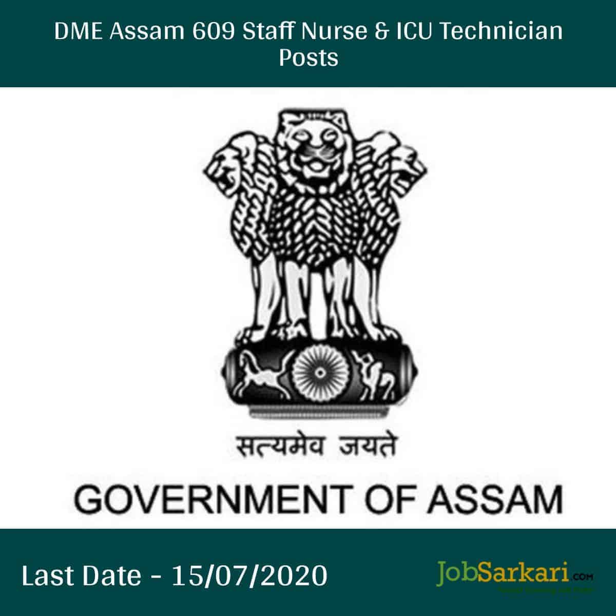 DME Assam 609 Staff Nurse & ICU Technician Posts 1