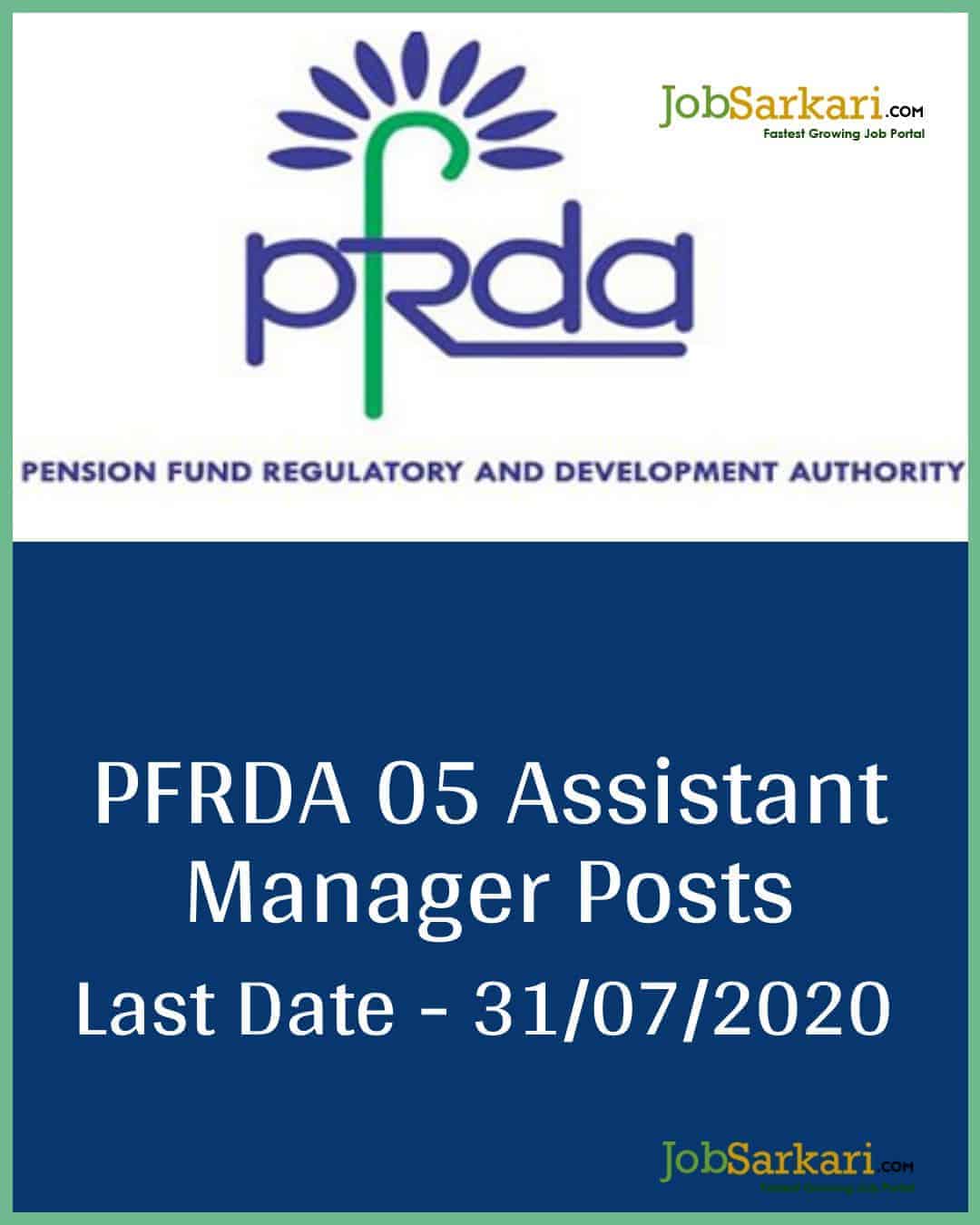 PFRDA 05 Assistant Manager Posts 22