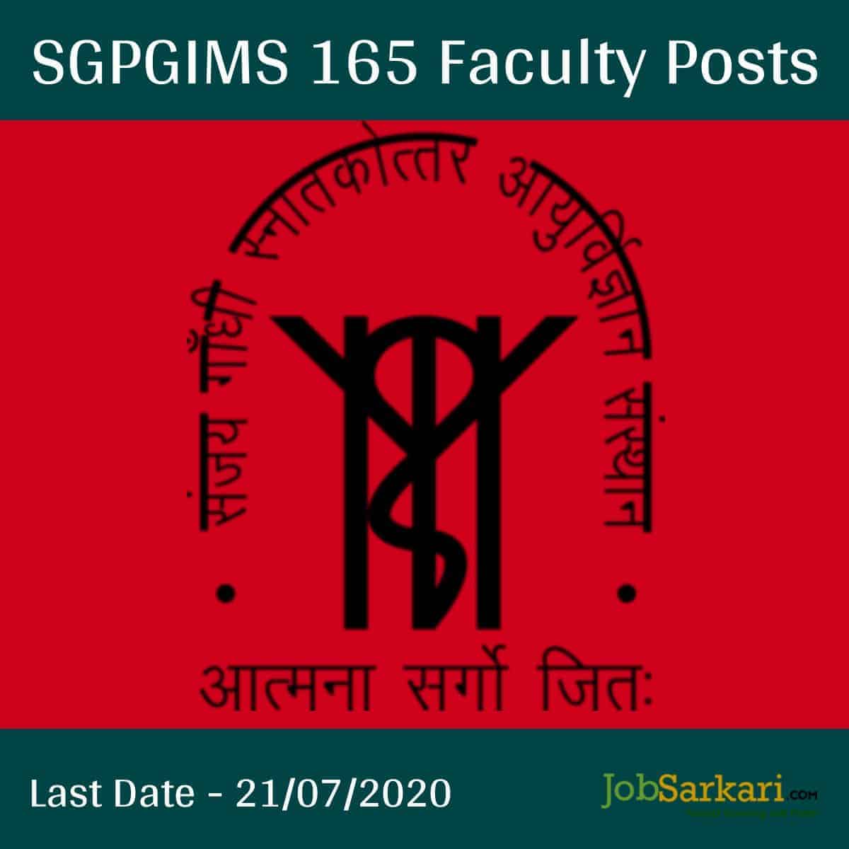 SGPGIMS 165 Faculty Posts