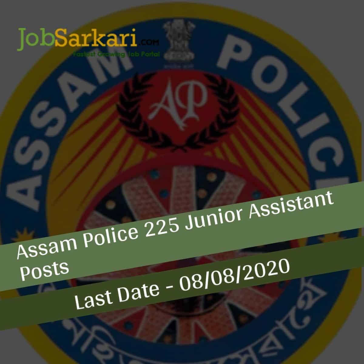 Assam Police 225 Junior Assistant Posts