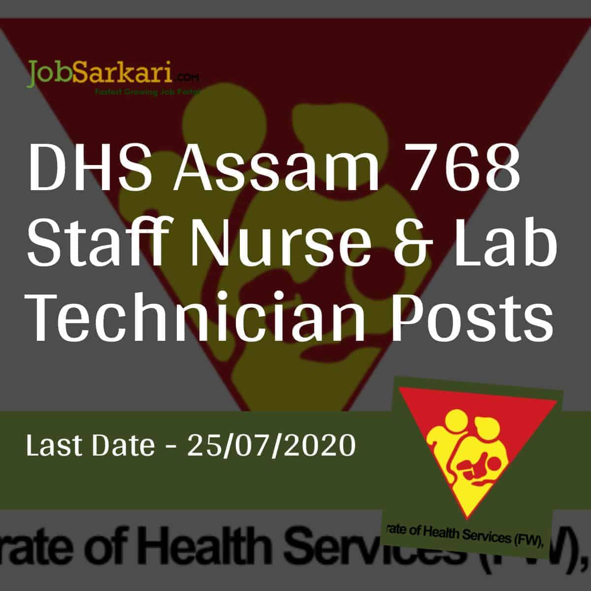 DHS Assam 768 Staff Nurse & Lab Technician Posts