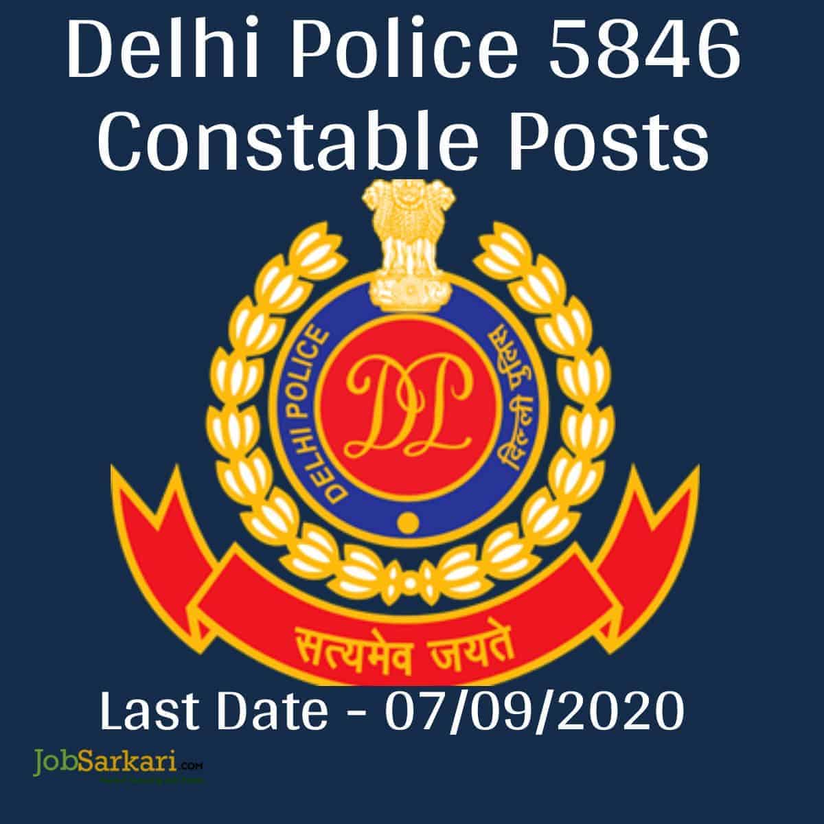 Delhi Police 5846 Constable Posts 1