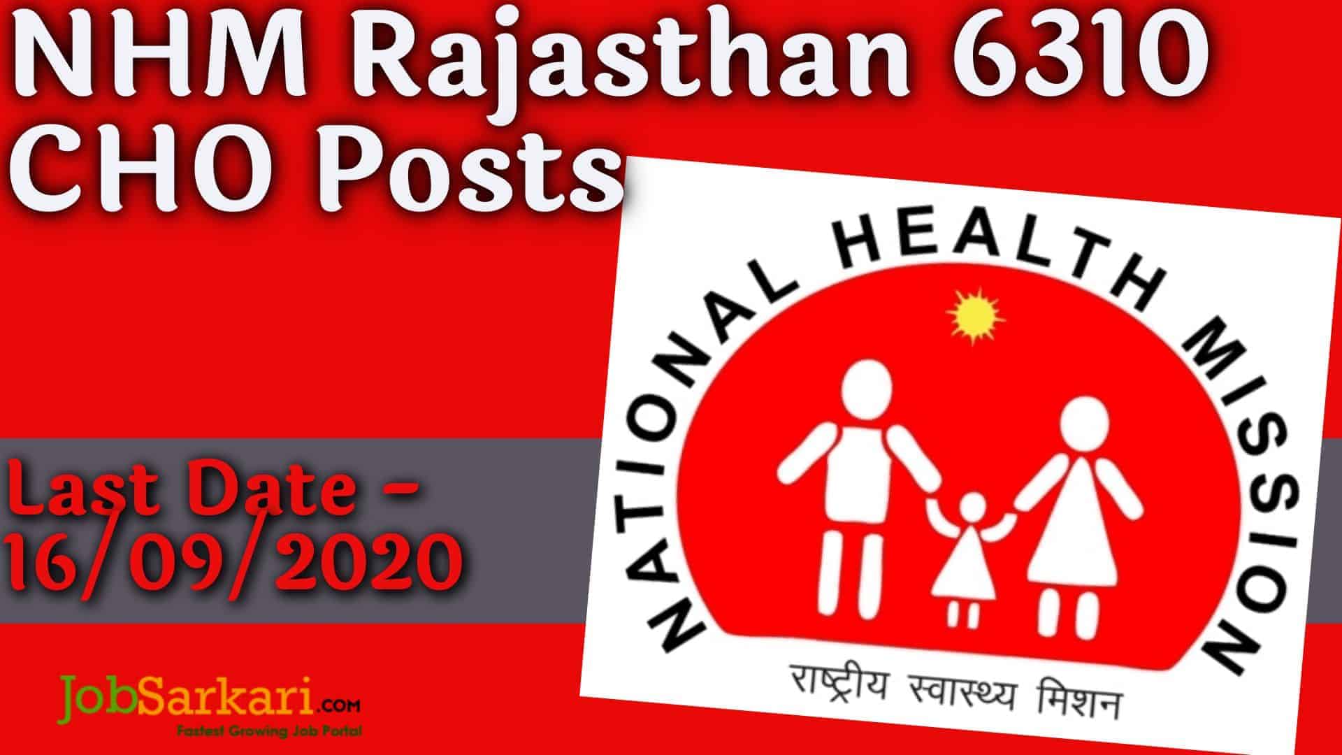 NHM Rajasthan 6310 CHO Posts