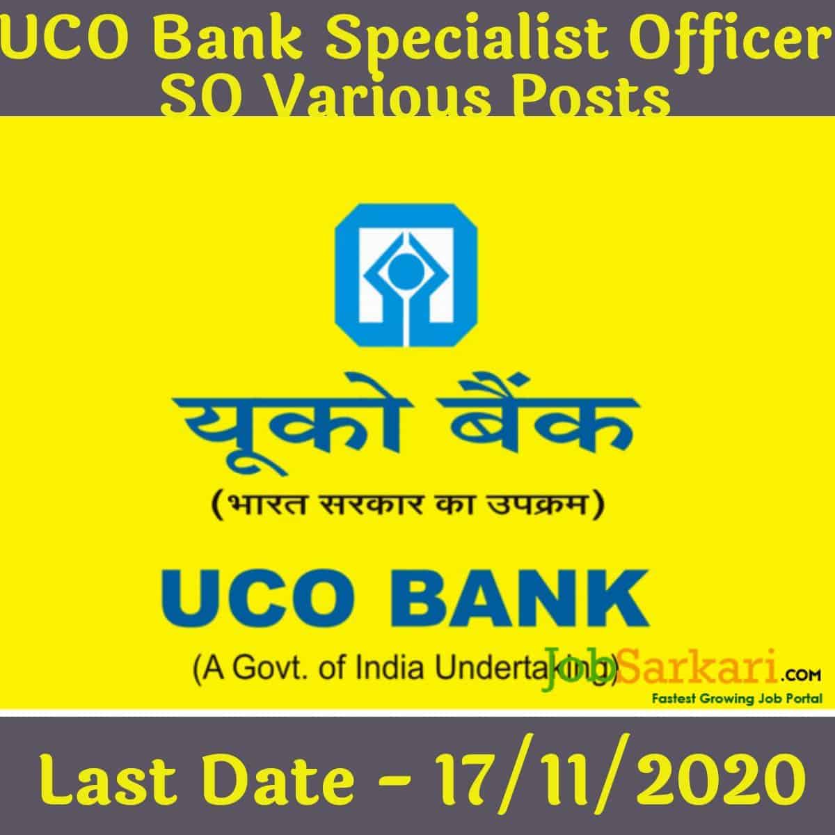 UCO Bank Specialist Officer SO Various Posts