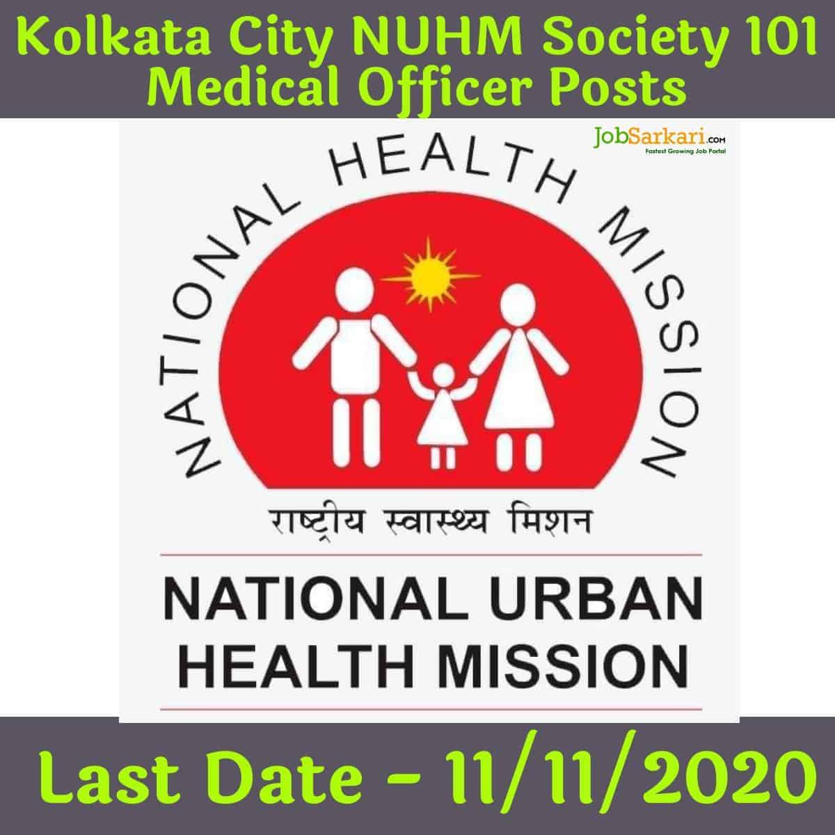 Kolkata City NUHM Society 101 Medical Officer Posts 1