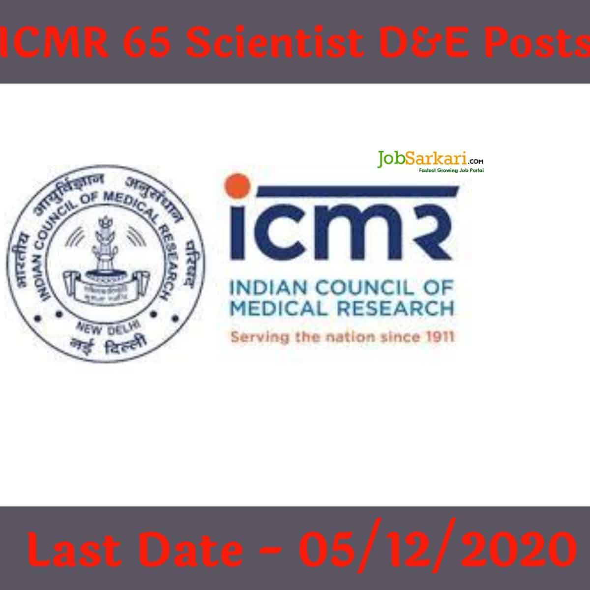 ICMR 65 Scientist D&E Posts