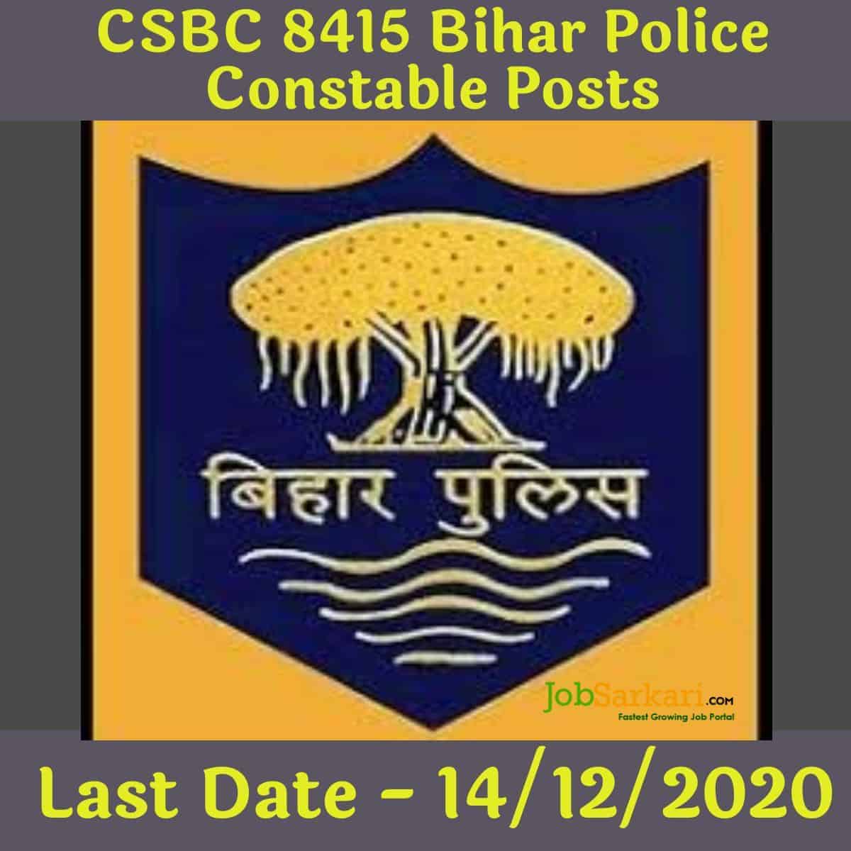 CSBC 8415 Bihar Police Constable Posts