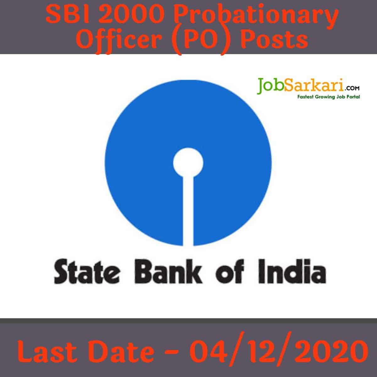 SBI 2000 Probationary Officer (PO) Posts
