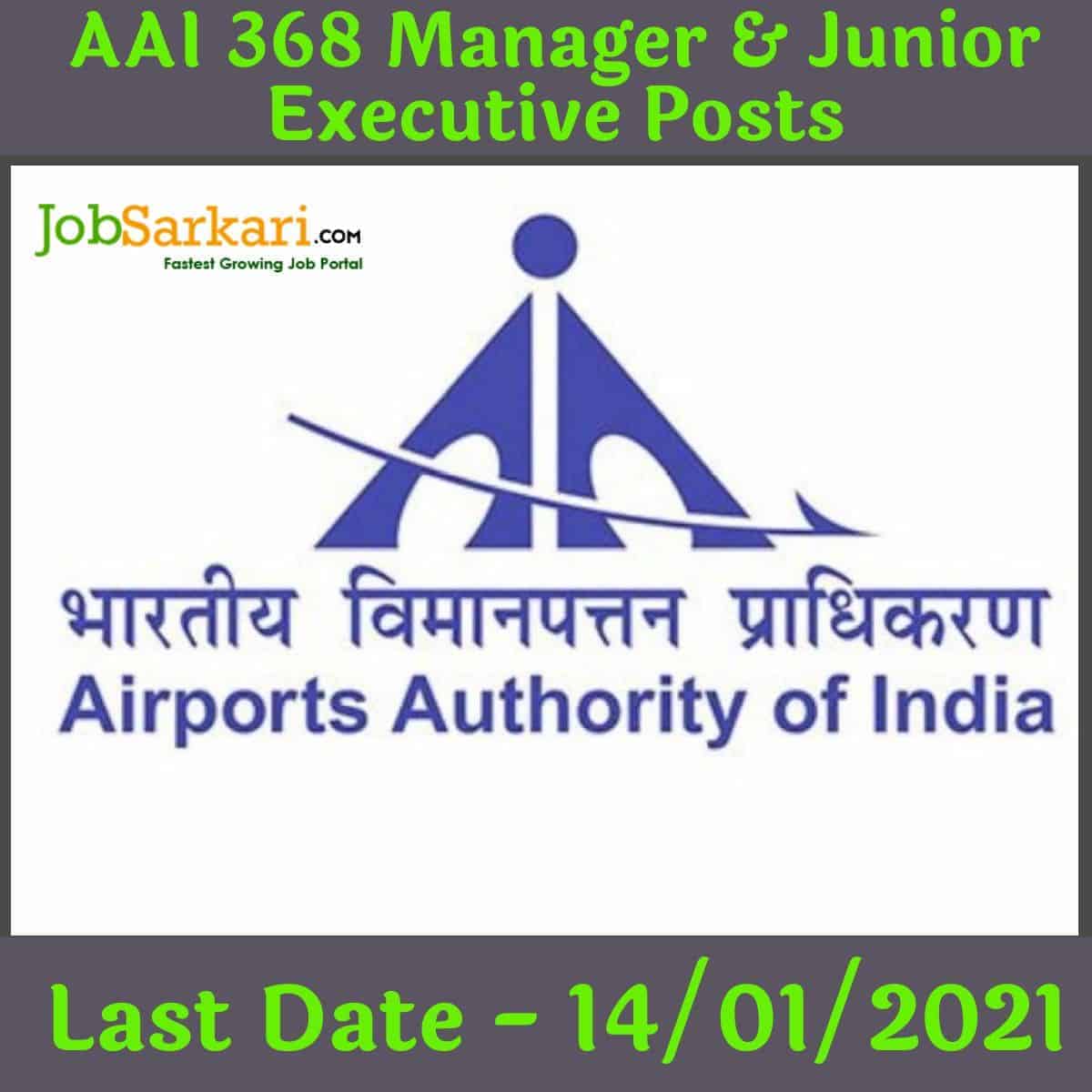 AAI 368 Manager & Junior Executive Posts