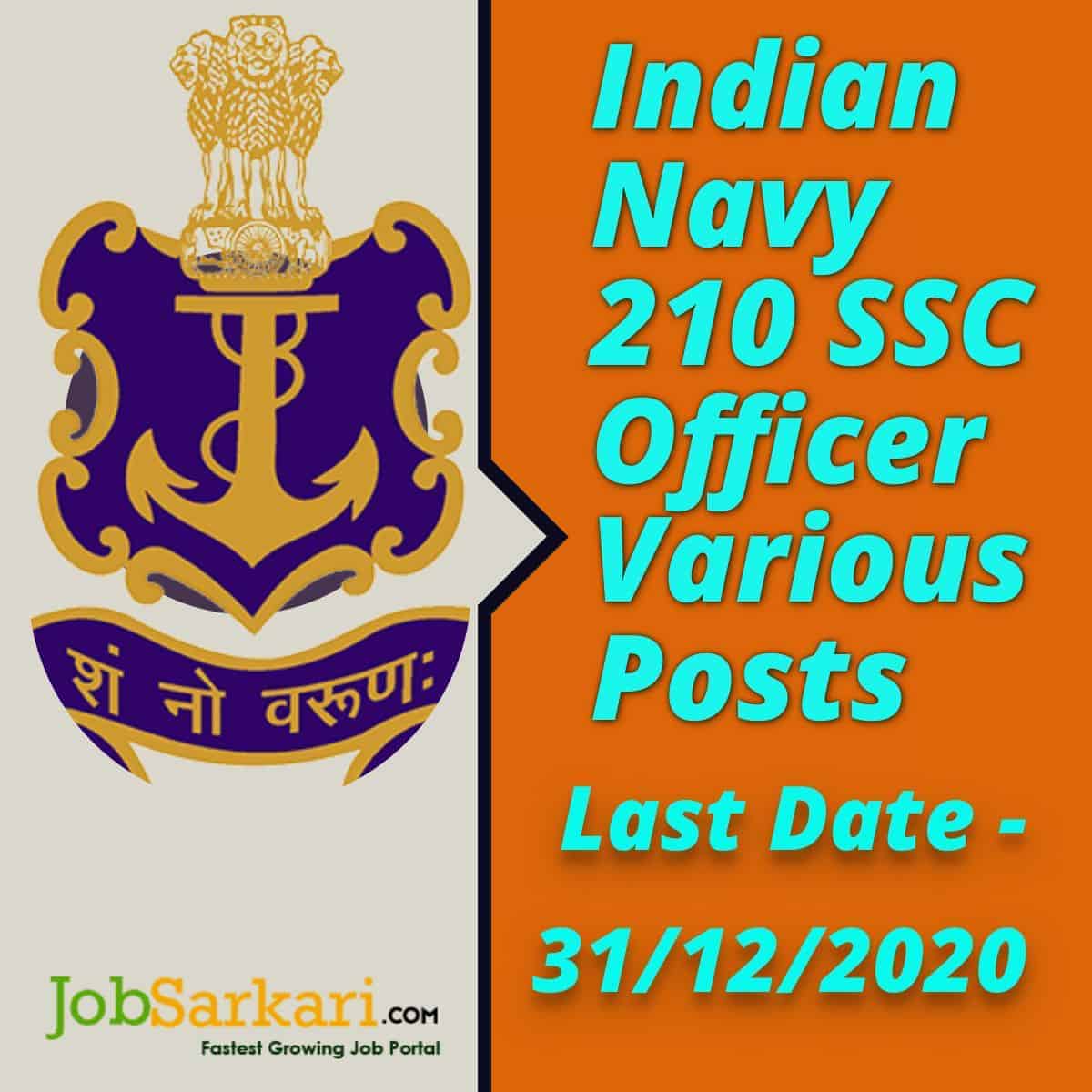 Indian Navy 210 SSC Officer Various Posts